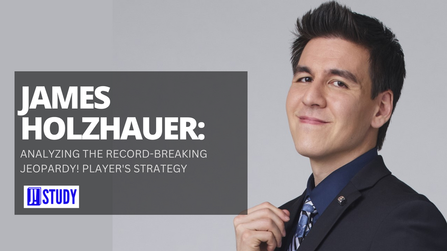James Holzhauer: Analyzing the Record-Breaking Jeopardy! Player's Strategy